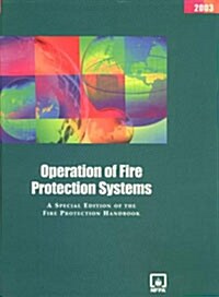 Operation of Fire Protection Systems (Hardcover, 1st)