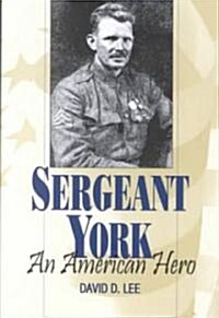 Sergeant York: An American Hero (Paperback, Revised)