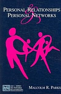 Personal Relationships and Personal Networks (Paperback)