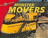 Monster Movers (Library Binding)