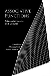 Associative Functions: Triangular Norms and Copulas (Hardcover)