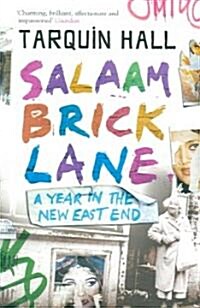 Salaam Brick Lane (Paperback)