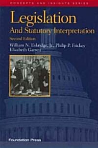 Legislation And Statutory Interpretation (Paperback, 2nd)