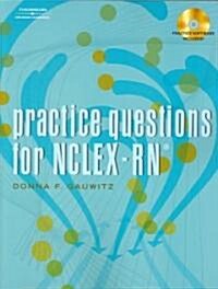 Practice Questions for NCLEX-RN [With CD ROM] (Paperback)