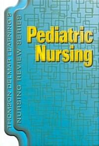 Pediatric Nursing (Paperback, 1st)