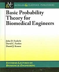 Basic Probability Theory for Biomedical Engineers (Paperback)