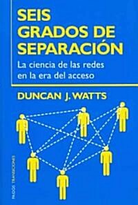 Seis Grados De Separacion / Six Degrees (Paperback, Translation)