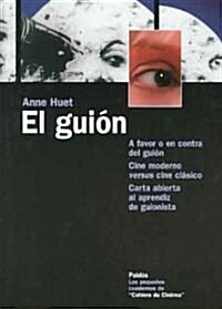 El Guion/The Script (Paperback, Translation)