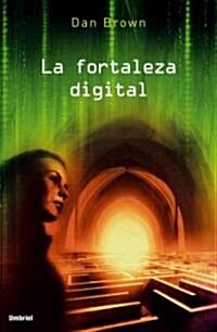 La Fortaleza Digital = Digital Fortress (Paperback)