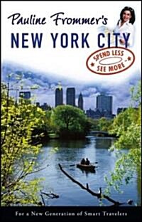 Pauline Frommers New York City (Paperback, 1st)