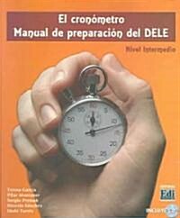 El cronometro / The Chronometer (Paperback, CD-ROM, CSM)