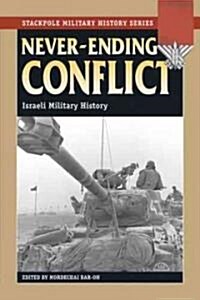 Never-Ending Conflict (Paperback)