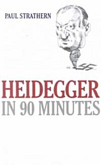 Heidegger in 90 Minutes (Paperback)