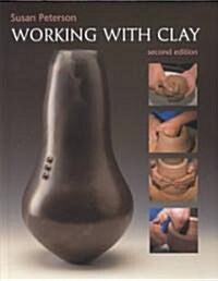 Working with Clay (Hardcover, 2)