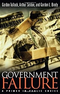 Government Failure (Paperback)