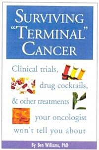Surviving Terminal Cancer (Paperback)