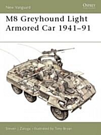 M8 Greyhound Light Armored Car 1941-91 (Paperback)