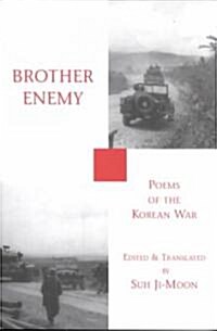 Brother Enemy: Poems of the Korean War (Paperback)
