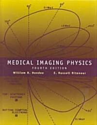 Medical Imaging Physics (Hardcover, 4)