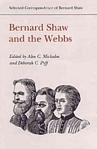 Bernard Shaw and the Webbs (Hardcover, 74)