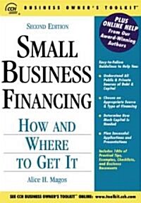 Small Business Financing: How and Where to Get It (Paperback, 2)