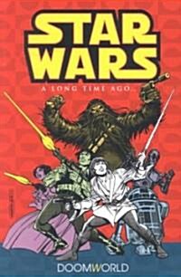 Star Wars a Long Time Ago (Paperback)