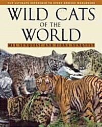 Wild Cats of the World (Hardcover)