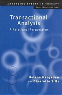 Transactional Analysis : A Relational Perspective (Paperback)