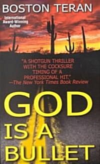 God Is a Bullet (Mass Market Paperback)