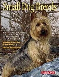 Small Dog Breeds (Paperback)