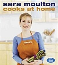 Sara Moulton Cooks at Home (Hardcover, 1st)