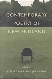 Contemporary Poetry of New England: New Hampshire and the Premier Presidential Promary (Paperback)