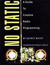 [중고] No Static : A Guide to Creative Radio Programming (Paperback)