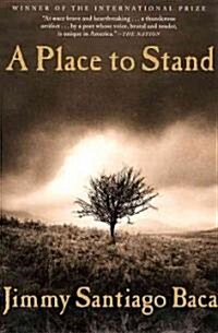 A Place to Stand (Paperback, Reprint)