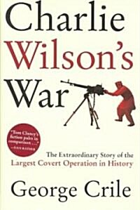 Charlie Wilsons War (Hardcover)