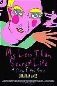 My Less Than Secret Life (Paperback)