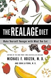 The Realage Diet: Make Yourself Younger with What You Eat (Paperback)