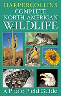 Harpercollins Complete North American Wildlife (Paperback)