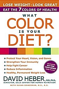 What Color Is Your Diet? (Paperback)