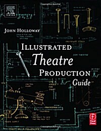 [중고] Illustrated Theatre Production Guide (Paperback)