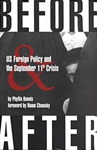 Before & After: U.S. Foreign Policy and the September 11th Crisis (Paperback)