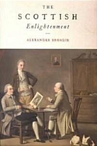 The Scottish Enlightenment (Paperback)
