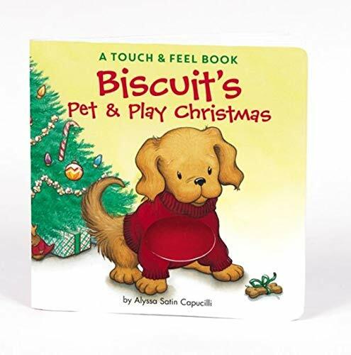 Biscuits Pet & Play Christmas: A Touch & Feel Book: A Christmas Holiday Book for Kids (Board Books)