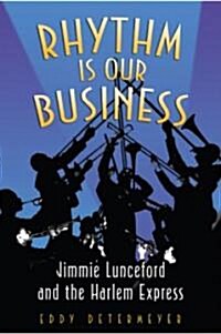 Rhythm Is Our Business (Hardcover)