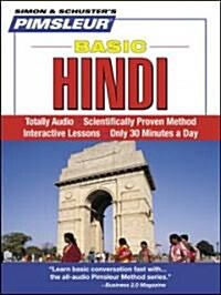 Pimsleur Hindi Basic Course - Level 1 Lessons 1-10 CD, 1: Learn to Speak and Understand Hindi with Pimsleur Language Programs (Audio CD, 10, Lessons)