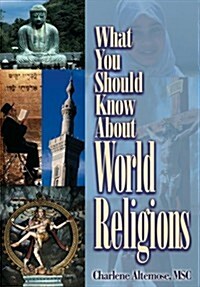 What You Should Know About World Religions (Paperback)