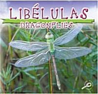 Libelulas (Library, Bilingual)