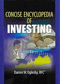 Concise Encyclopedia of Investing (Hardcover)