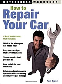 How to Repair Your Car (Paperback)