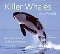 Killer Whales of the World (Paperback)